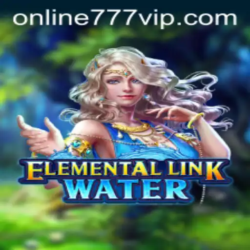 Dive into the Mystical World of ElementalLinkWater: A Gaming Experience Like No Other