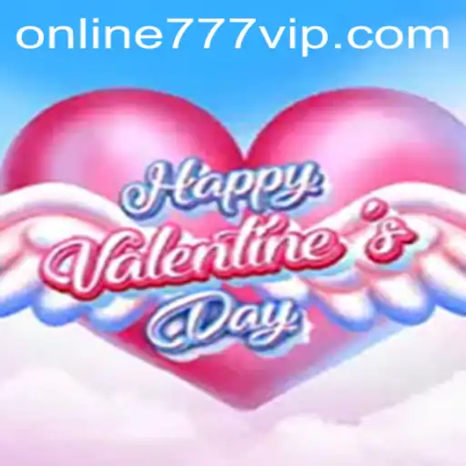 Exploring the World of HappyValentinesDay: A Comprehensive Guide to the 777vip Edition