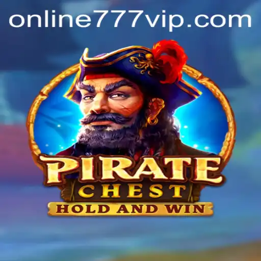 PirateChest: Discover the Thrill of Treasure Hunting with 777vip