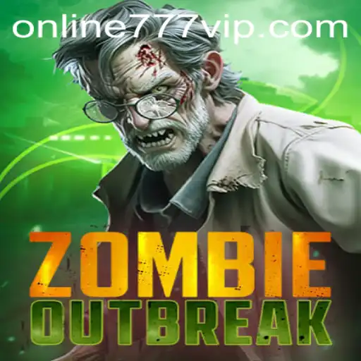 ZombieOutbreak: Survive the Invasion with 777vip Strategy